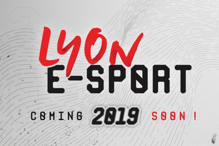 Lyon e-Sport 2019 : toutes les infos sur la LAN du 22 au 24 février